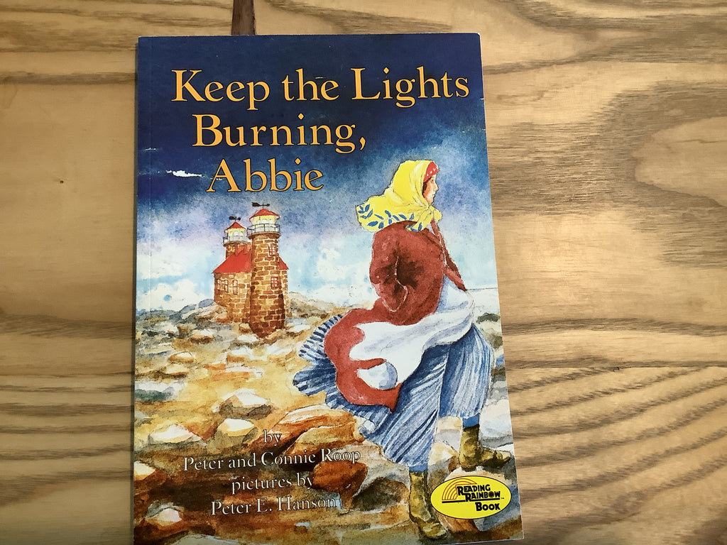 Keep The Lights Burning Abbie