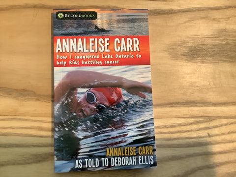 Annaleise Carr How I Conquered Lake Ontario, price lowered