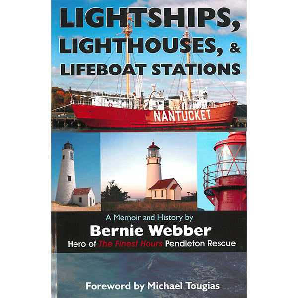 Lightships, Lighthouses, & Lifeboat Stations