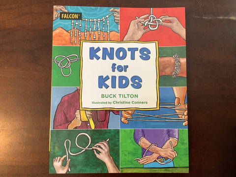 Knots for Kids author- Buck Tilton