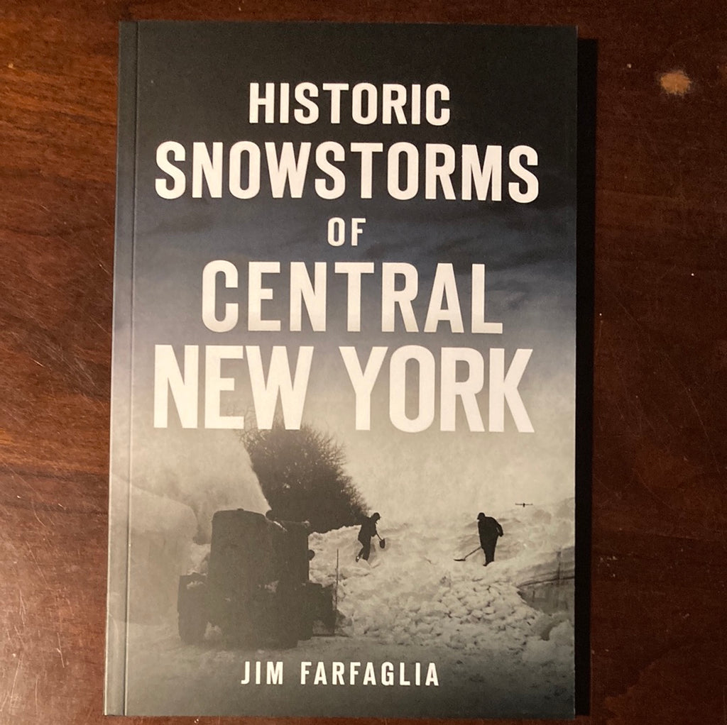 Historic Snowstorms of Central New York